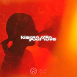 Мұқаба Kieran Ollin - Your Love