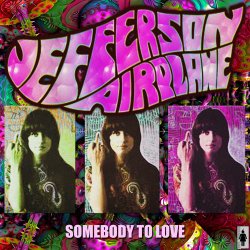 Мұқаба Jefferson Airplane - Somebody To Love