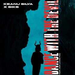 Мұқаба Keanu Silva & Siks & Oda Loves You - Dance With The Devil