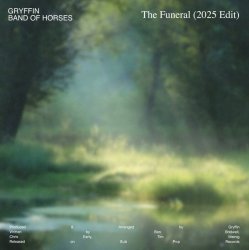 Мұқаба Gryffin & Band Of Horses - The Funeral (2025 Edit)