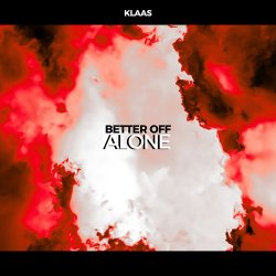 Мұқаба Klaas - Better Off Alone