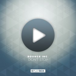 Мұқаба Bounce Inc - Don't Stop