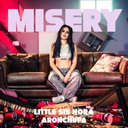 Мұқаба Little Sis Nora feat. AronChupa - Misery
