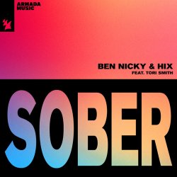 Мұқаба Ben Nicky & Hix & Tori Smith - Sober