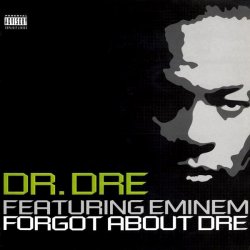 Мұқаба Dr. Dre - Forgot About Dre