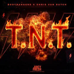 Мұқаба Bodybangers & Chris van Dutch - T.N.T. (Techno Mix)