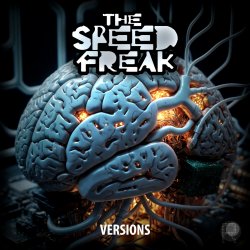 Мұқаба The Speed Freak - Ravesignal