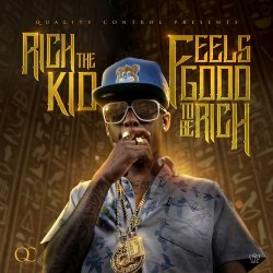 Мұқаба Rich The Kid - Feels Good 2 Be Rich