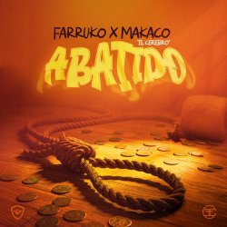 Мұқаба Farruko & Makaco el Cerebro - Abatido
