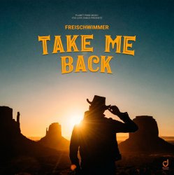 Мұқаба Freischwimmer - Take Me Back