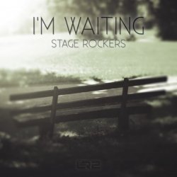 Мұқаба Stage Rockers - I'm Waiting