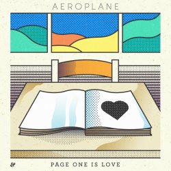 Мұқаба Aeroplane - Page One Is Love