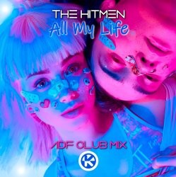 Мұқаба The Hitmen - All My Life (ADF Club Mix)