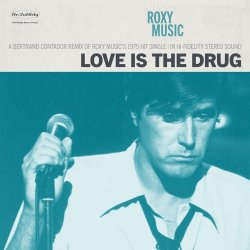 Мұқаба Roxy Music - Love Is the Drug