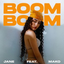 Мұқаба МАКО & JANE - Boom Boom