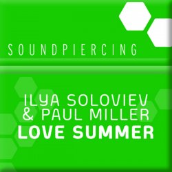 Мұқаба Ilya Soloviev & Paul Miller - Lover Summer