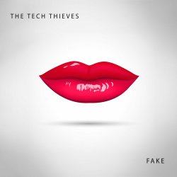 Мұқаба The Tech Thieves - Fake