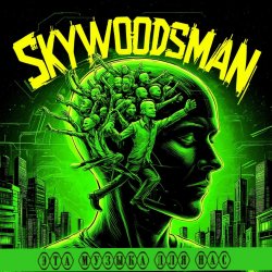 Мұқаба Skywoodsman - Эта музыка для нас