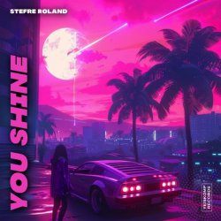 Мұқаба Stefre Roland - You Shine