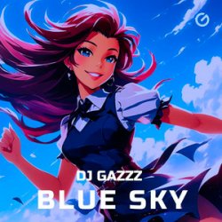 Мұқаба DJ Gazzz - Blue Sky