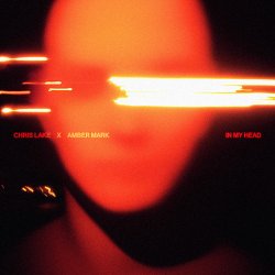 Мұқаба Chris Lake & Amber Mark - In My Head (Extended Mix)