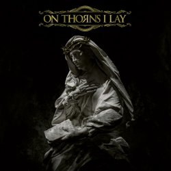 Мұқаба On thorns I lay - Dawn Of Loss