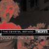 Мұқаба The Crystal Method - 110 To The 101 The Crystal Method - 110 To The 101