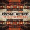 Мұқаба The Crystal Method - Bound Too Long The Crystal Method - Bound Too Long
