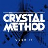 Мұқаба The Crystal Method - Blunts & Robots The Crystal Method - Blunts & Robots