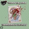 Мұқаба Teddy Killerz - Forever Teddy Killerz - Forever