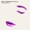 Мұқаба CYRIL & MOONLGHT & The La's - There She Goes CYRIL & MOONLGHT & The La's - There She Goes