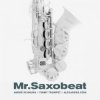 Мұқаба André Schnura & Timmy Trumpet & Alexandra Stan - Mr. Saxobeat André Schnura & Timmy Trumpet & Alexandra Stan - Mr. Saxobeat