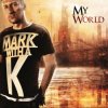 Мұқаба Mark With A K - My DJ Mark With A K - My DJ
