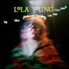 Мұқаба Lola Young - What Is It About Me Lola Young - What Is It About Me