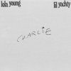 Мұқаба Lola Young feat. Lil Yachty - Charlie Lola Young feat. Lil Yachty - Charlie
