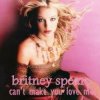 Мұқаба Britney Spears - Can't Make You Love Me Britney Spears - Can't Make You Love Me