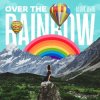 Мұқаба Dj Dark & Mentol - Over the Rainbow Dj Dark & Mentol - Over the Rainbow