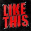 Мұқаба Blanke & EDDIE - Like This Blanke & EDDIE - Like This
