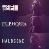 Мұқаба Halocene & Fame On Fire - Euphoria Halocene & Fame On Fire - Euphoria