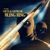 Мұқаба Dapreme & Gifta - Bling Ring (feat. Dilligent Fingers) Dapreme & Gifta - Bling Ring (feat. Dilligent Fingers)
