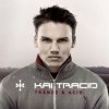 Мұқаба Kai Tracid - Trance & Acid Kai Tracid - Trance & Acid