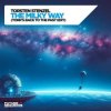 Мұқаба Torsten Stenzel & YORK - The Milky Way (York´s Back To The Past Edit) Torsten Stenzel & YORK - The Milky Way (York´s Back To The Past Edit)