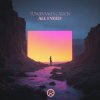 Мұқаба Tungevaag & Callon - All I Need Tungevaag & Callon - All I Need