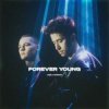 Мұқаба VIZE & roman - Forever Young VIZE & roman - Forever Young