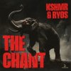Мұқаба KSHMR & Ryos - The Chant KSHMR & Ryos - The Chant