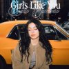 Мұқаба Sofia Camara - Girls Like You Sofia Camara - Girls Like You