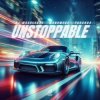 Мұқаба DJ Muscleboy & Manswess & Yohanna - Unstoppable DJ Muscleboy & Manswess & Yohanna - Unstoppable