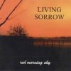 Мұқаба Living Sorrow - Contrary To Sun Living Sorrow - Contrary To Sun