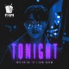 Мұқаба Papa Tin & Fly & Sasha Fashion - Tonight Papa Tin & Fly & Sasha Fashion - Tonight