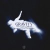 Мұқаба Martin Garrix & Sem Vox & Jaimes - Gravity (Tomas Grey & Off Clouds Remix) Martin Garrix & Sem Vox & Jaimes - Gravity (Tomas Grey & Off Clouds Remix)
